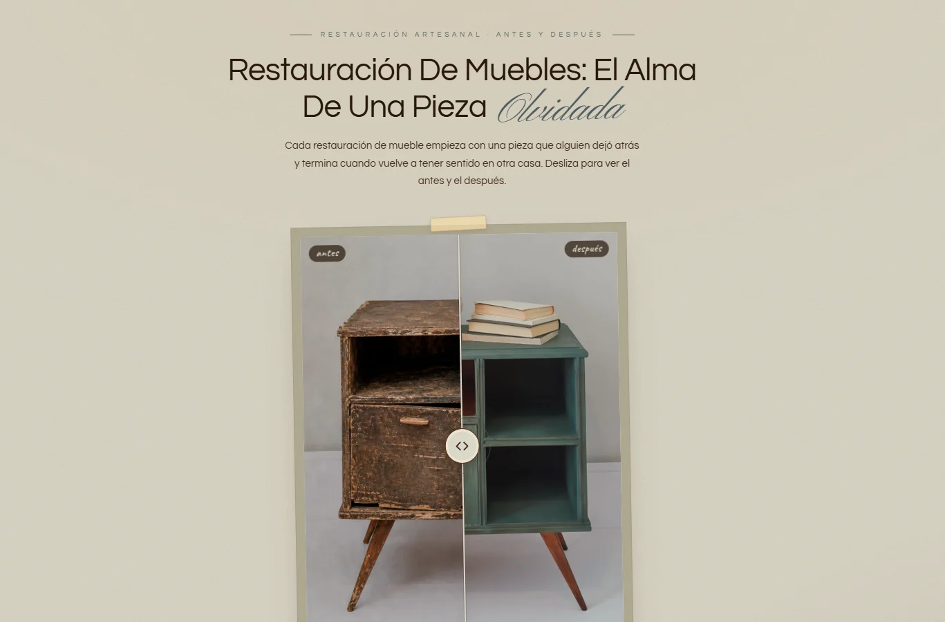 Comparador deslizante del antes y el después de un mueble restaurado en cercanacasa.com